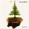 Jake Perrone - Green Blood